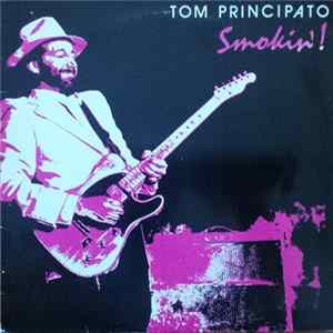 Tom Principato - Smokin' mp3