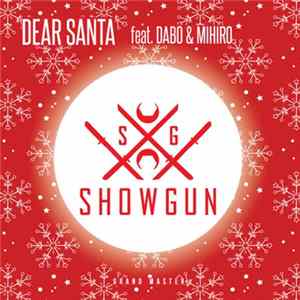 Show Gun - Dear Santa mp3