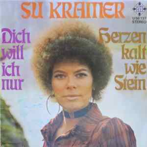 Su Kramer - Dich Will Ich Nur mp3