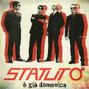 Statuto - È Già Domenica mp3
