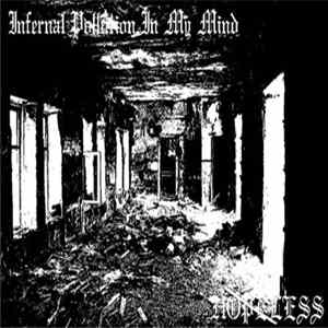Infernal Pollution In My Mind - Hopeless mp3