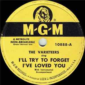 The Varieteers - I'll Try To Forget I've Loved You / You Don't Move Me No More mp3