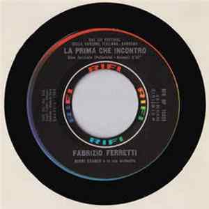 Fabrizio Ferretti - La Prima Che Incontro  Due Righe mp3