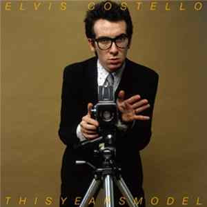 Elvis Costello - This Year's Model mp3