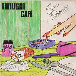 Susan Fassbender - Twilight Café mp3