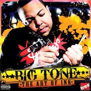 Big Tone - The Art Of Ink mp3