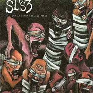 SL'S3 - Con La Venda Hacia La Pared mp3