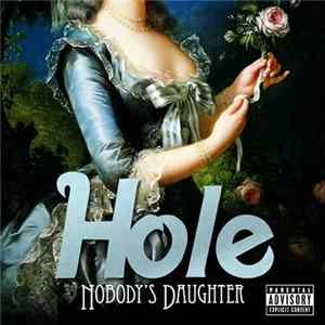Hole - Nobody's Daughter mp3