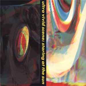 Ultra Vivid Scene - Staring At The Sun mp3