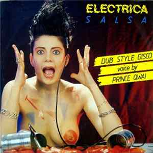 Dub Style Disco Featuring Prince Qwai - Electrica Salsa mp3