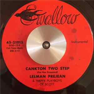 Leeman Prejean & Happy Playboys Of Scott - La Valse De Tou'l Monde / Cankton Two Step mp3