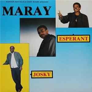 Maray, Esperant, Josky - Maray mp3