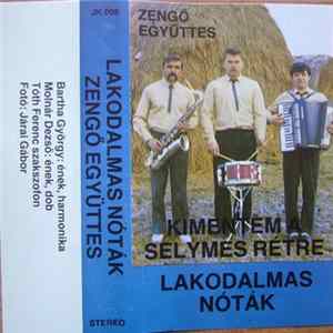 Zengő Együttes - Kimentem A Selymes Rétre mp3