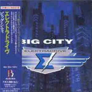 Elektradrive = エレクトラドライブ - Big City = ビッグ・シティ mp3