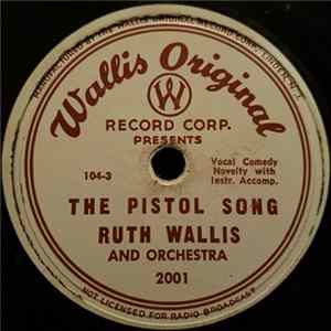 Ruth Wallis - The Pistol Song / Tonight For Sure! mp3