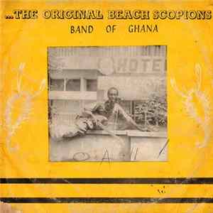 The Original Beach Scopions Band Of Ghana - ...The Original Beach Scopions Band Of Ghana mp3