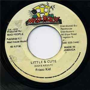 Frisco Kid - Little & Cute mp3
