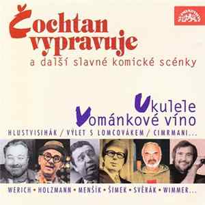 Various - Čochtan Vypravuje A Další Slavné Komické Scénky mp3