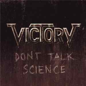 Victory - Don't Talk Science mp3
