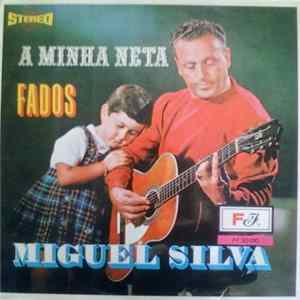 Miguel Silva - A Minha Neta mp3