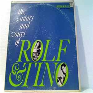 Rolf & Tino - The Guitars And Voices Of Rolf & Tino mp3
