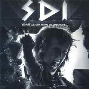 S.D.I. - Satans Defloration Incorporated mp3
