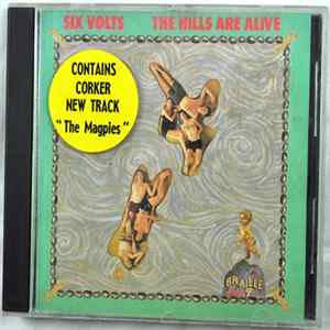 Six Volts - The Hills Are Alive mp3