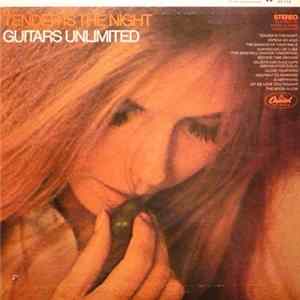 Guitars Unlimited - Tender Is The Night mp3