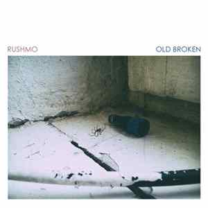 Rushmo - Old Broken mp3