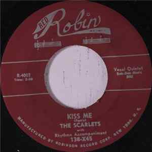 The Scarlets - Kiss Me / Indian Fever mp3