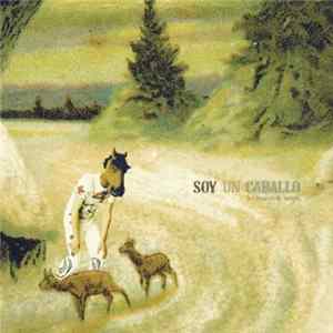 Soy Un Caballo - Les Heures De Raison mp3
