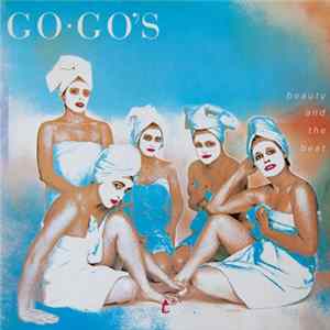Go-Go's - Beauty And The Beat mp3