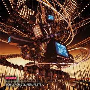 Key4050 - Schillachi / Quadruplets mp3