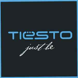 Tiësto - Just Be mp3
