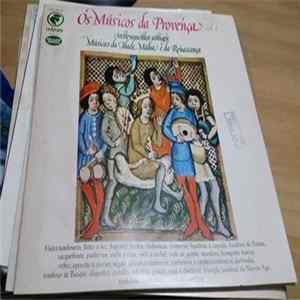 Les Musiciens De Provence - Vol. 4 - Musique Du Moyen Age Et De La Renaissance - Instruments Anciens mp3