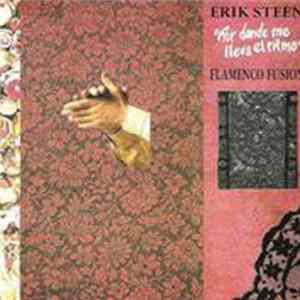Erik Steen - Por Donde Me Lleva El Ritmo mp3