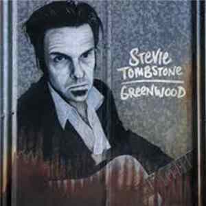 Stevie Tombstone - Greenwood mp3