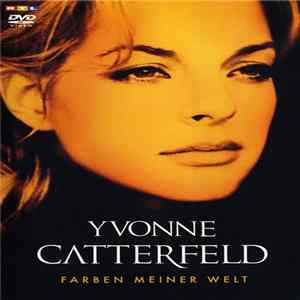 Yvonne Catterfeld - Farben Meiner Welt mp3