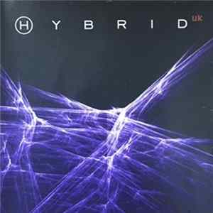 Hybrid UK - Hybrid UK mp3