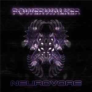 The Powerwalker - Neurovore mp3