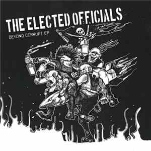 The Elected Officials - Beyond Corrupt mp3