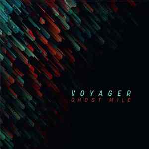 Voyager - Ghost Mile mp3