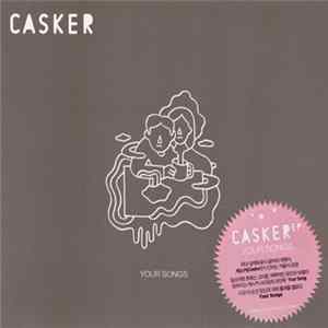 Casker - Your Songs mp3