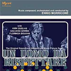 Ennio Morricone - Un Uomo Da Rispettare (Original Soundtrack) mp3