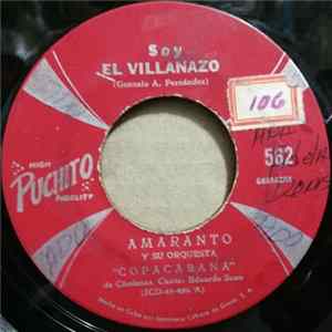 Amaranto Y Su Orquesta "Copacabana" De Cardenas - Soy El Villanazo / Temor mp3