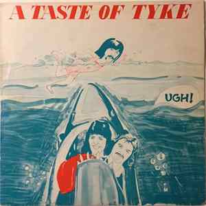 Tyke - A Taste Of Tyke mp3