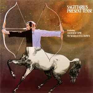 Sagittarius - Present Tense mp3
