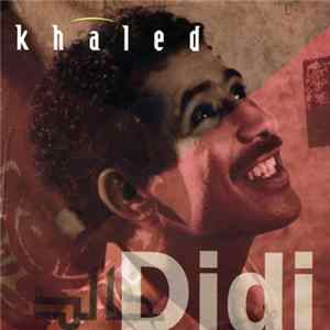 Khaled - Didi mp3