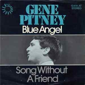 Gene Pitney - Blue Angel / Song Without A Friend mp3
