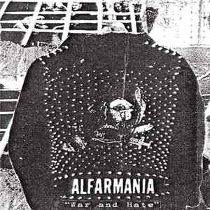 Alfarmania - War And Hate mp3